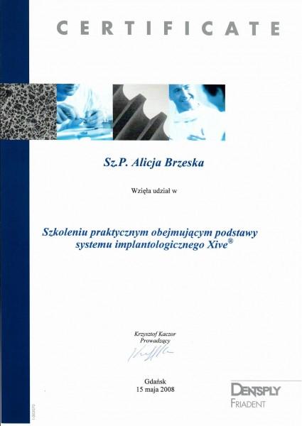 certyfikat uczestnictwa w szkoleniu praktycznym z podstaw systemu implantologicznego Xive